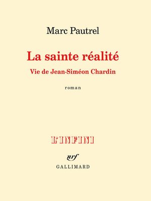 cover image of La sainte réalité. Vie de Jean-Siméon Chardin